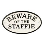 Beware of the Staffie Oval Cast Iron Sign