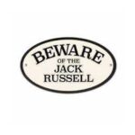 Beware of the Jack Russell Oval Cast Iron Sign