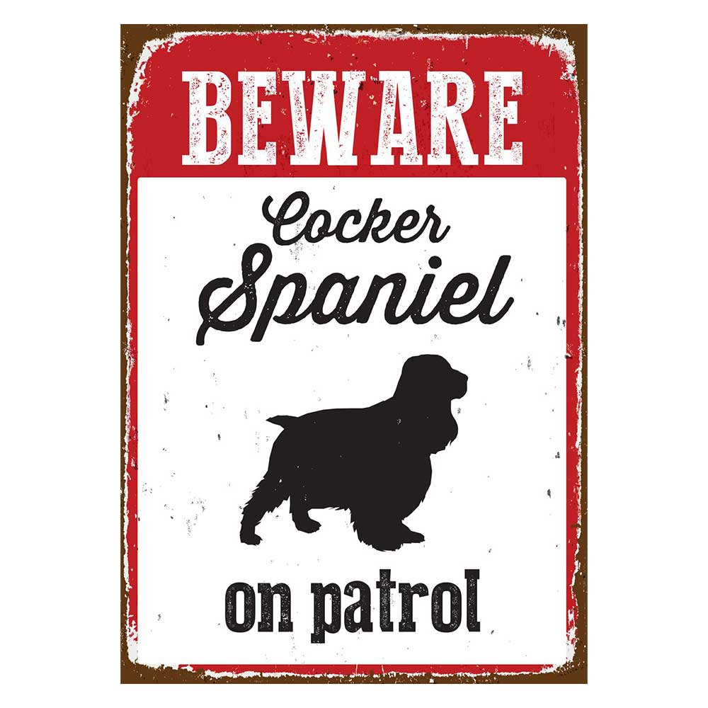 Cocker Spaniel On Patrol Tin Sign