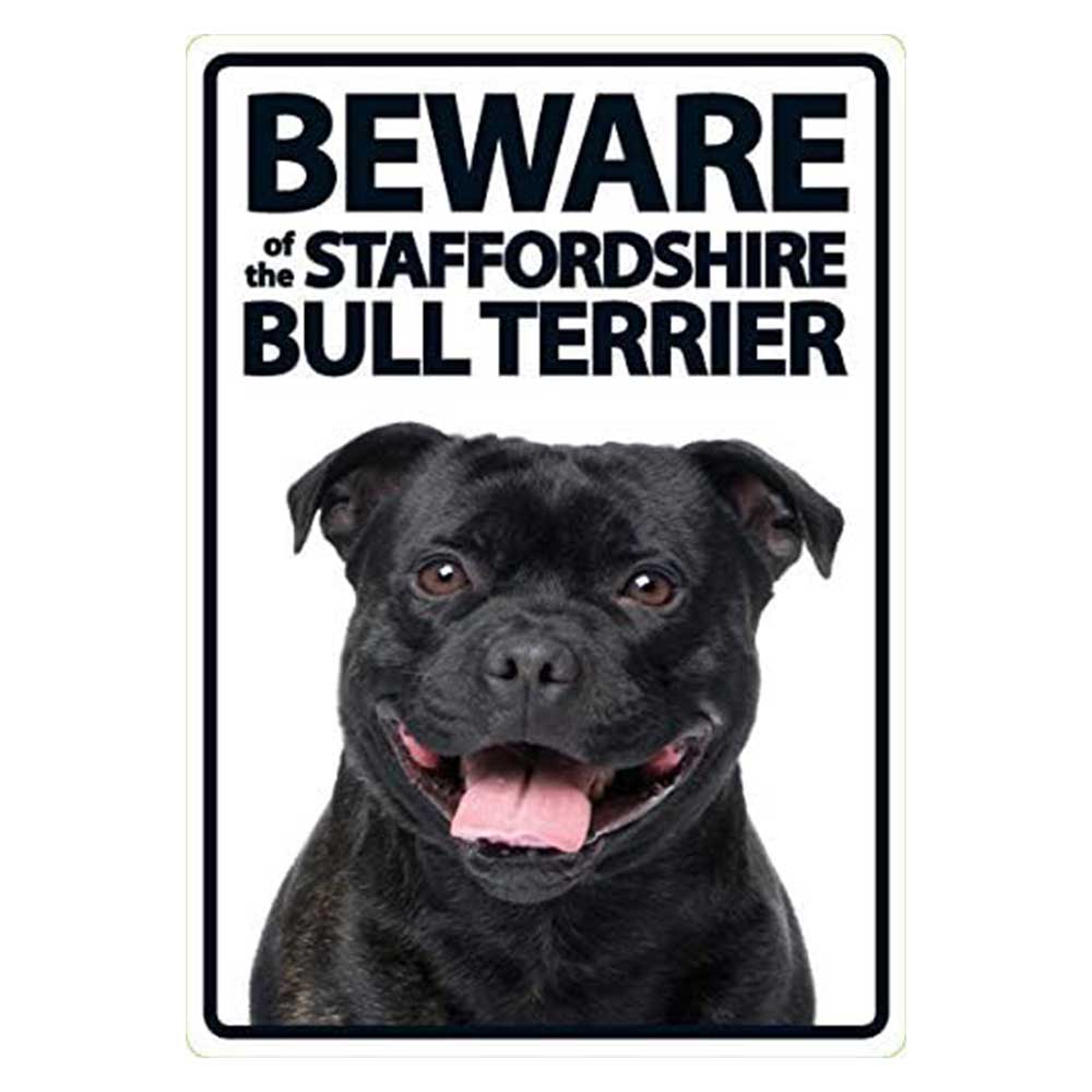 Beware Of The Staffordshire Bull Terrier Sign