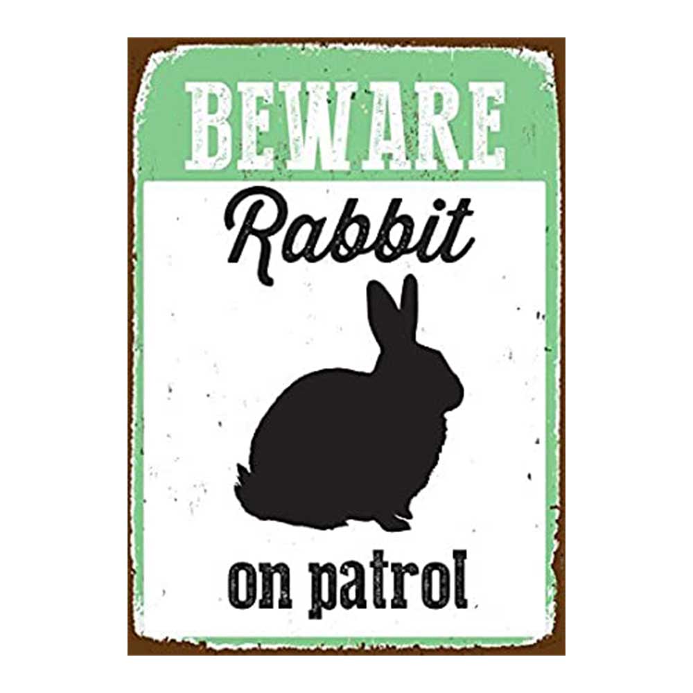 Rabbit On Patrol Tin Sign
