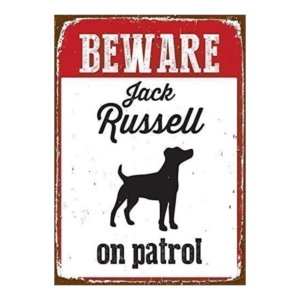 Jack Russell On Patrol Tin Sign